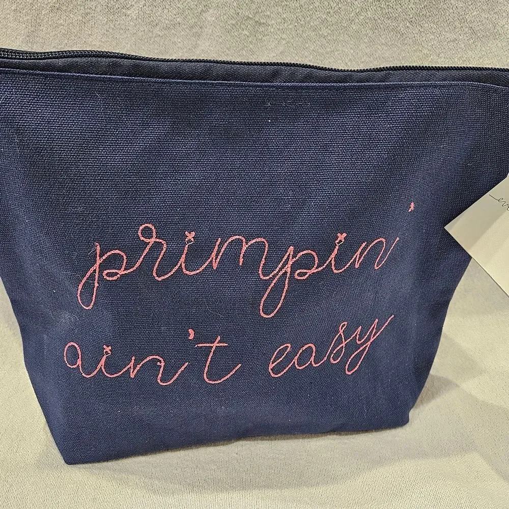 Primpin' Ain't Easy Navy Cosmetic Bag